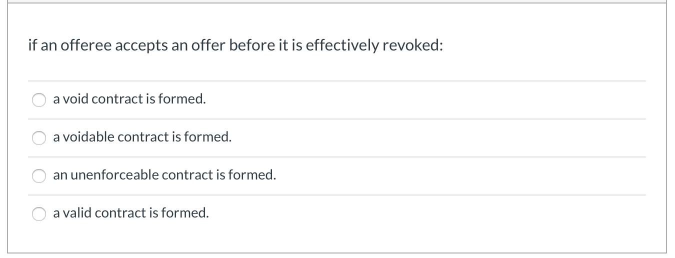 solved-if-an-offeree-accepts-an-offer-before-it-is-chegg