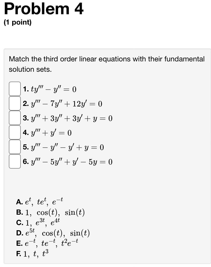 Solved Match the third order linear equations with their | Chegg.com
