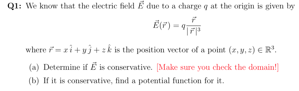 Solved Q1: We know that the electric field E due to a charge | Chegg.com