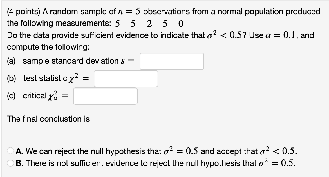Solved (4 points) A random sample of n=5 observations from a | Chegg.com