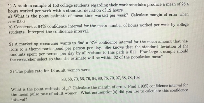 Solved 1) A random sample of 150 college students regarding | Chegg.com