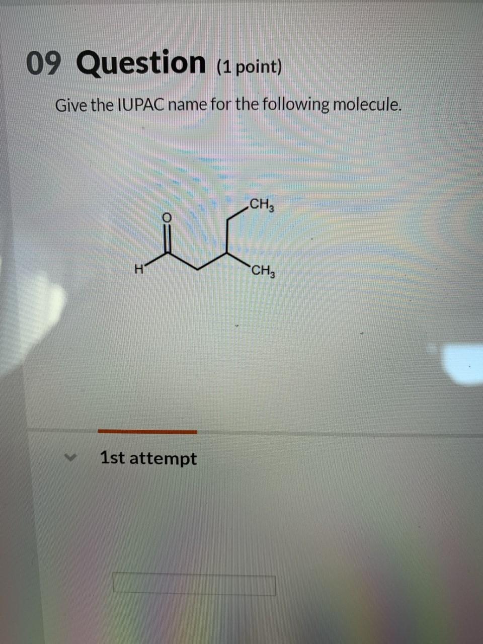 Solved 09 Question 1 Point Give The Iupac Name For The 3582