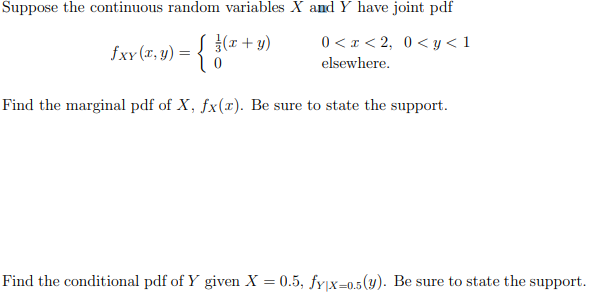 Solved Suppose The Continuous Random Variables X And Y Have