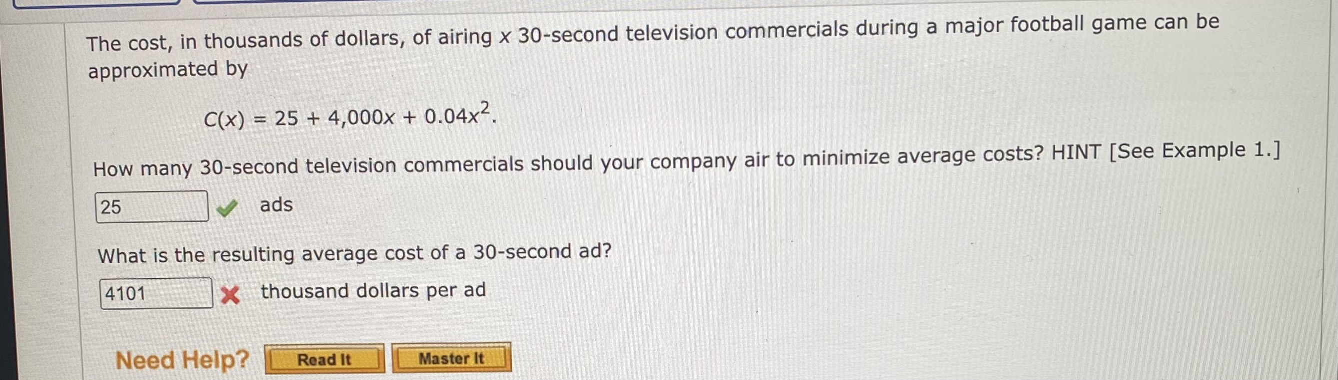 Solved The cost, in thousands of dollars, of airing | Chegg.com