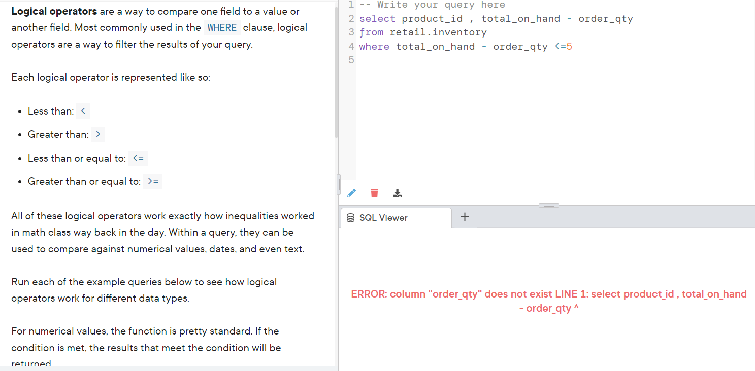 Solved Logical operators are a way to compare one field to a | Chegg.com