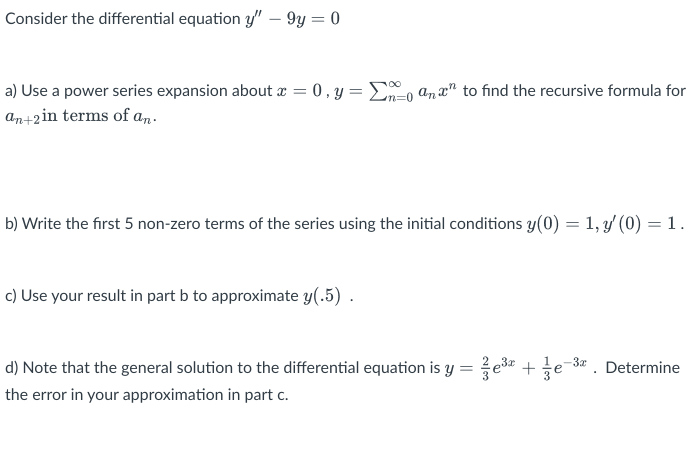 Solved Consider The Differential Equation Y′′−9y=0 A) Use A | Chegg.com