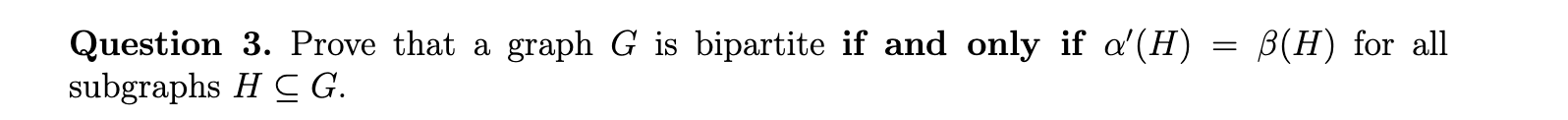 Solved Subject: Graph Theory Prove that a graph G is | Chegg.com