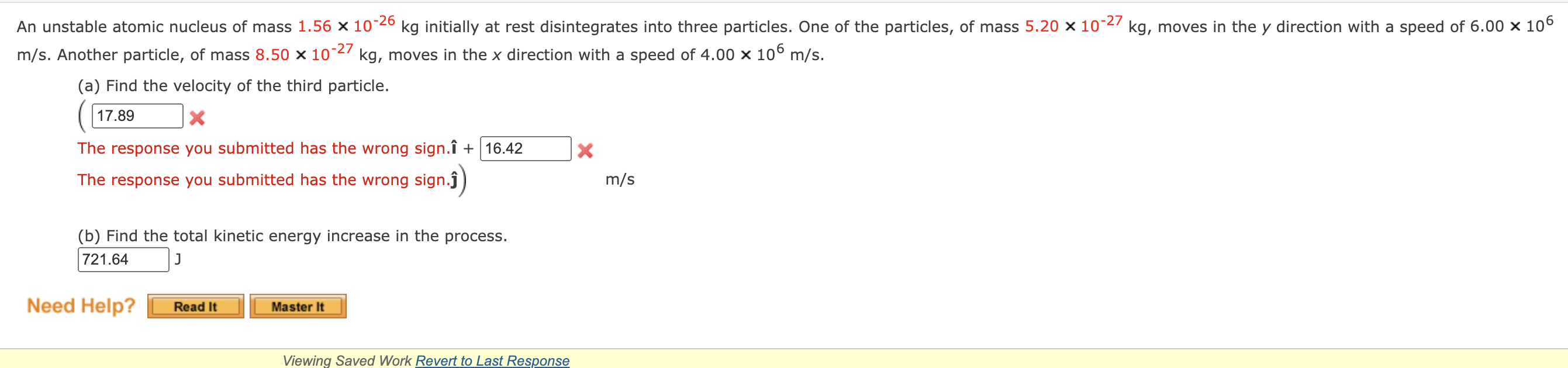 Solved An Unstable Atomic Nucleus Of Mass 1.56 X 10-26 Kg | Chegg.com