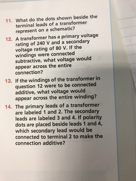 solved-11-what-do-the-dots-shown-beside-the-terminal-leads-chegg