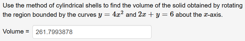 Solved Use The Method Of Cylindrical Shells To Find The | Chegg.com