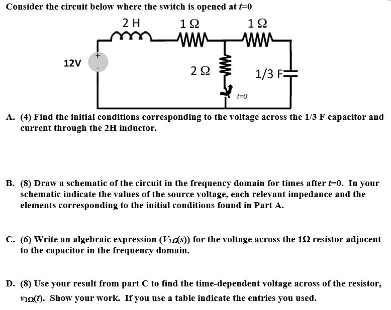 Solved Consider the circuit below where the switch is opened | Chegg.com
