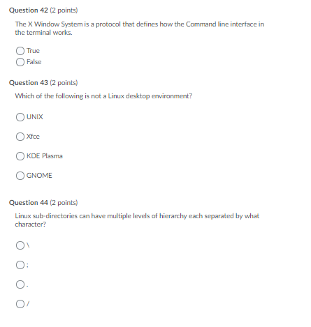 Solved Question 42 2 Points The X Window System Is A Pr Chegg Com