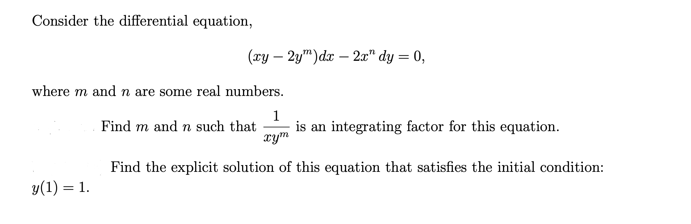 Solved Consider the differential equation, m (xy – 2y