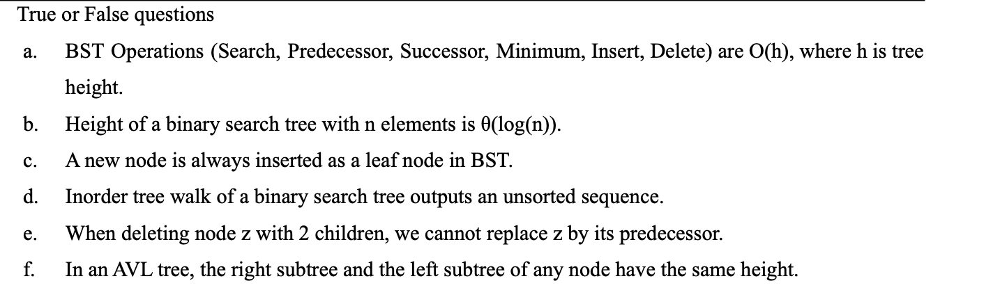 Solved a. True or False questions BST Operations (Search, | Chegg.com
