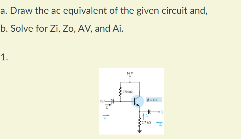 Solved a. Draw the ac equivalent of the given circuit and, | Chegg.com