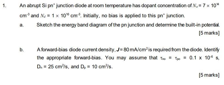 Solved 1. An abrupt Si pn junction diode at room temperature | Chegg.com