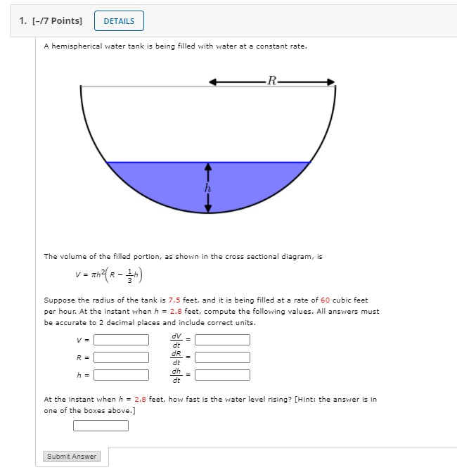 Solved 1. [-17 Points) DETAILS A hemispherical water tank is | Chegg.com