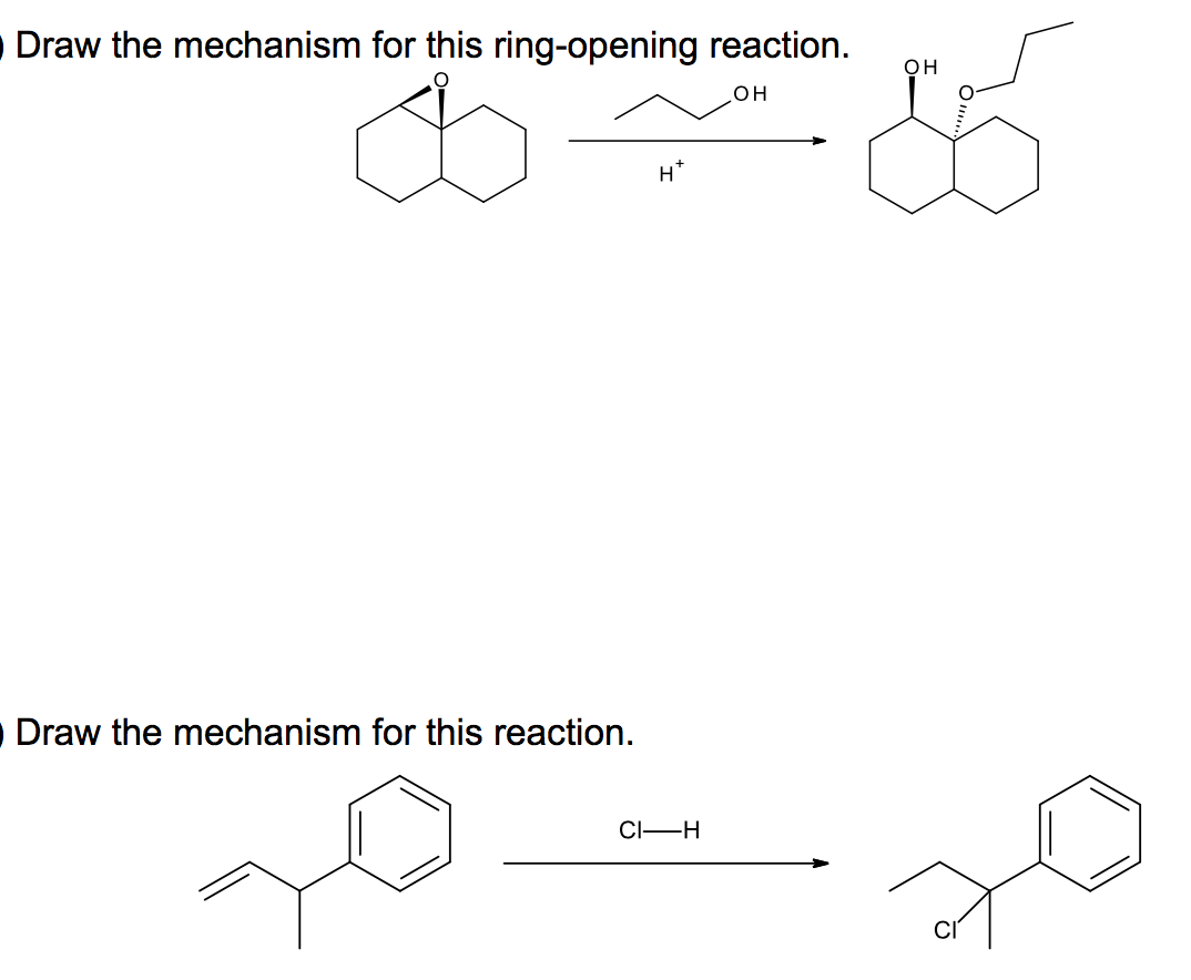 Solved Draw the mechanism for this ring-opening reaction. OH | Chegg.com