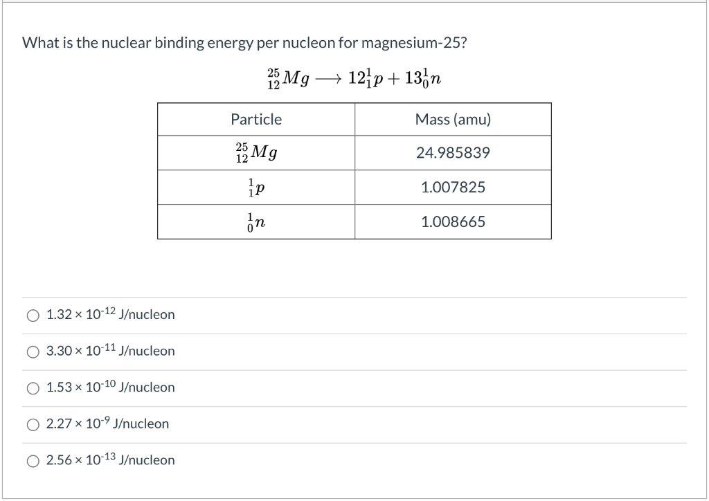 Solved What Is The Nuclear Binding Energy Per Nucleon For Chegg Com