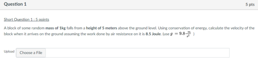 Solved Question 1 5 pts Short Question 1:5 points A block of | Chegg.com
