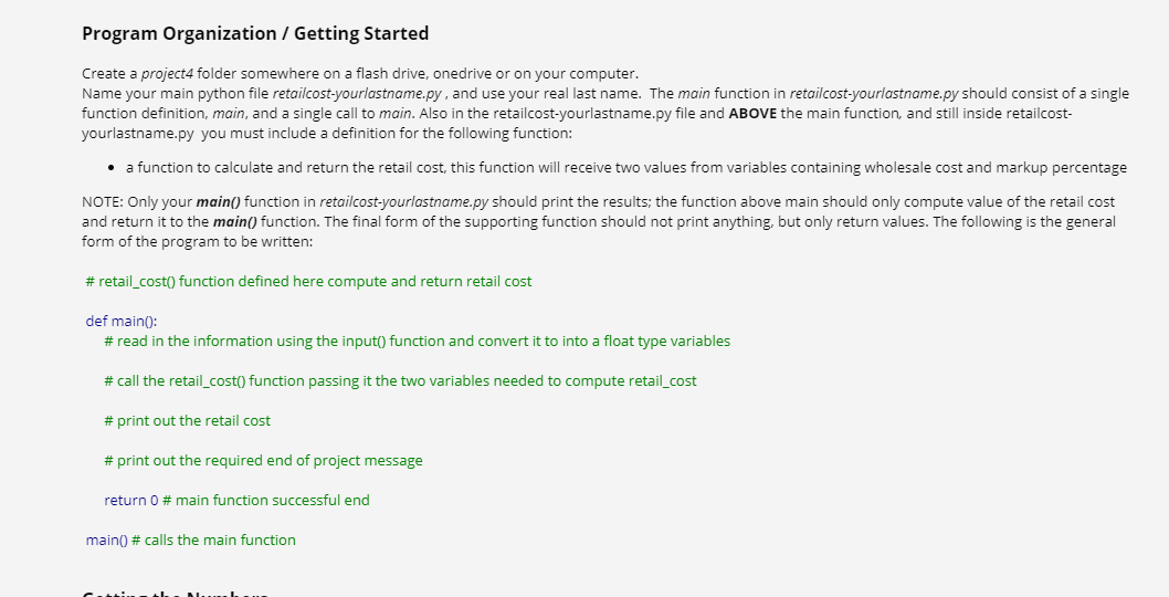 Program Organization / Getting Started Create a project4 folder somewhere on a flash drive, onedrive or on your computer. Nam