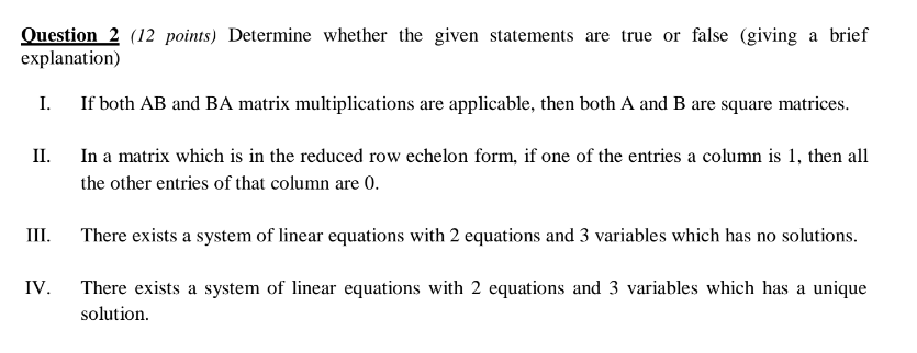 Solved Question 2 (12 points) Determine whether the given | Chegg.com