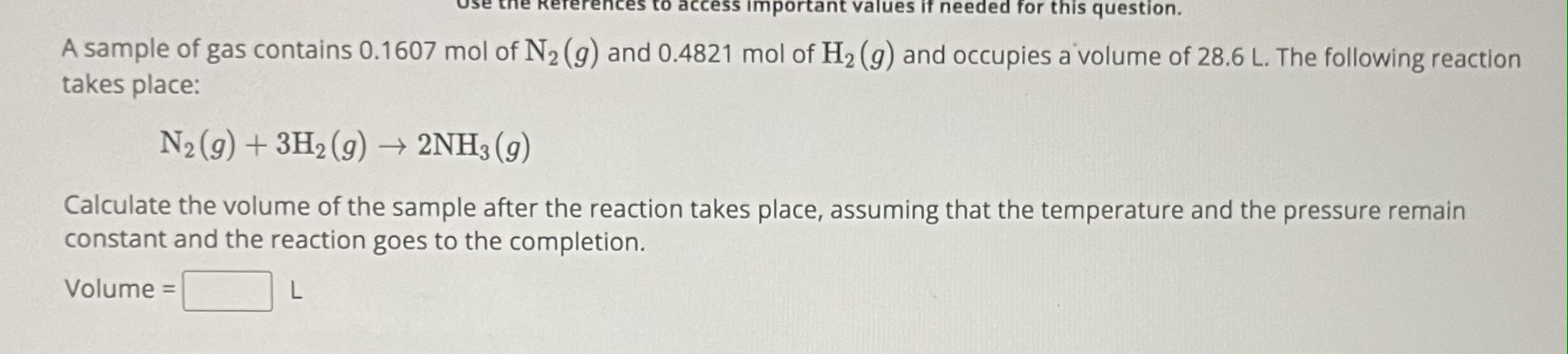 Solved A sample of gas contains 0.1607 mol of N2(g) and | Chegg.com