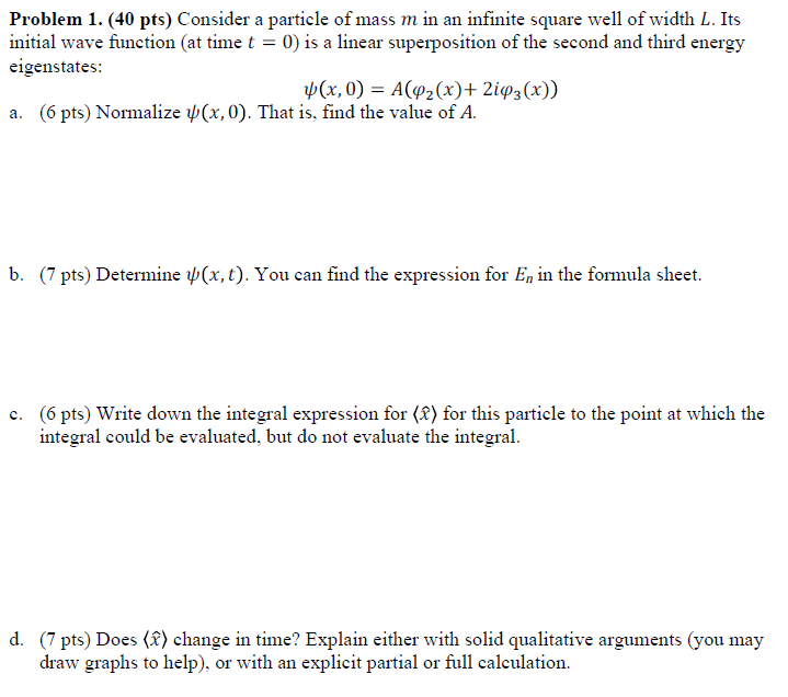 Solved Problem 1. (40 pts) Consider a particle of mass m in | Chegg.com