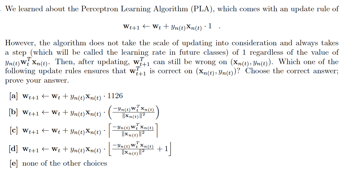 Solved We learned about the Perceptron Learning Algorithm | Chegg.com