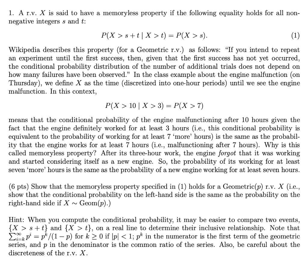 1. A r.v. X is said to have a memoryless property if | Chegg.com