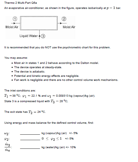 Solved Thermo 2 Multi-Part Qba An evaporative | Chegg.com