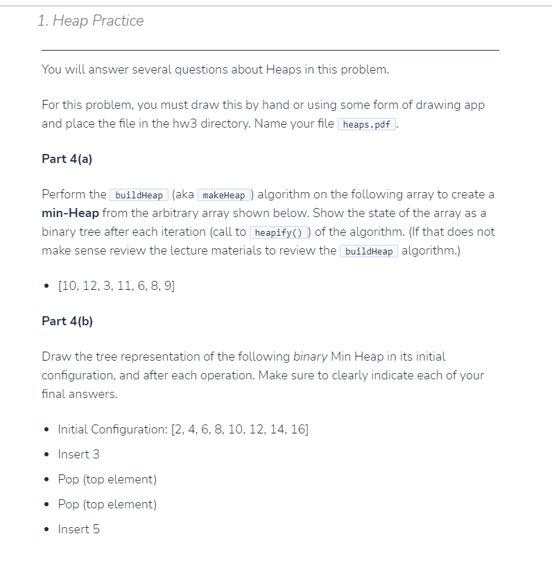 Solved 1. Heap Practice You Will Answer Several Questions | Chegg.com