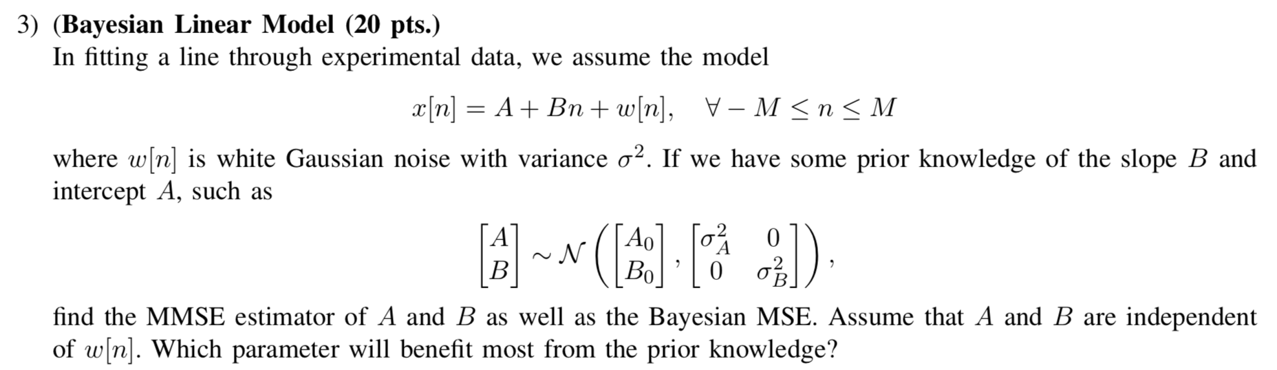 3) (Bayesian Linear Model (20 pts.) In fitting a line | Chegg.com