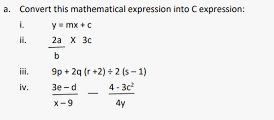 Solved a. Convert this mathematical expression into C | Chegg.com