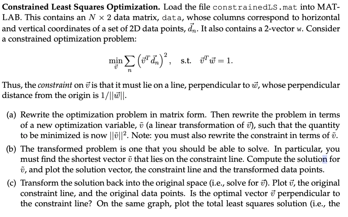 Constrained Least Squares Optimization. Load the file | Chegg.com