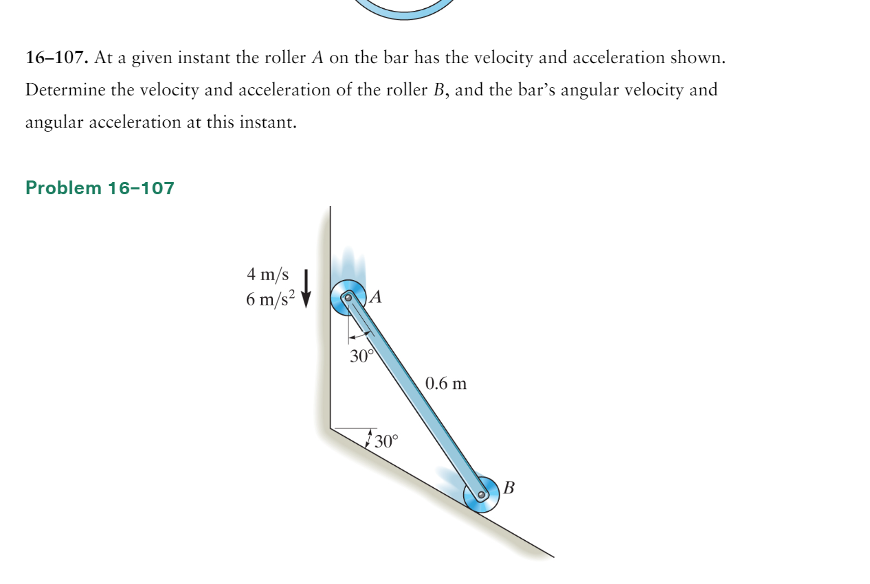 Solved 16-107. At a given instant the roller A on the bar | Chegg.com