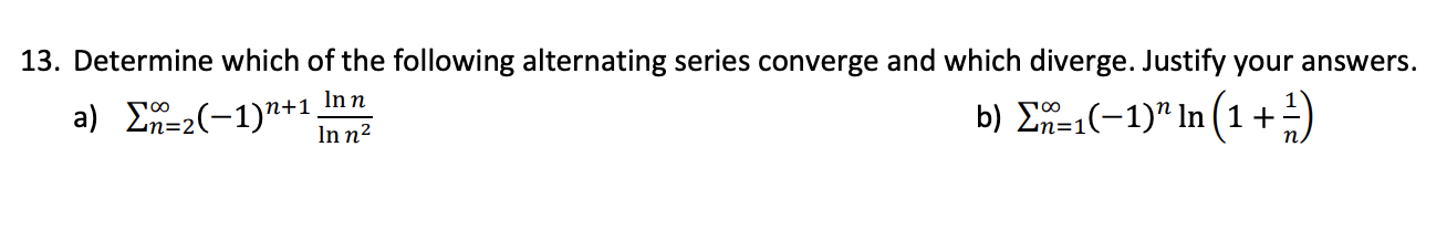 Solved 13. Determine which of the following alternating | Chegg.com