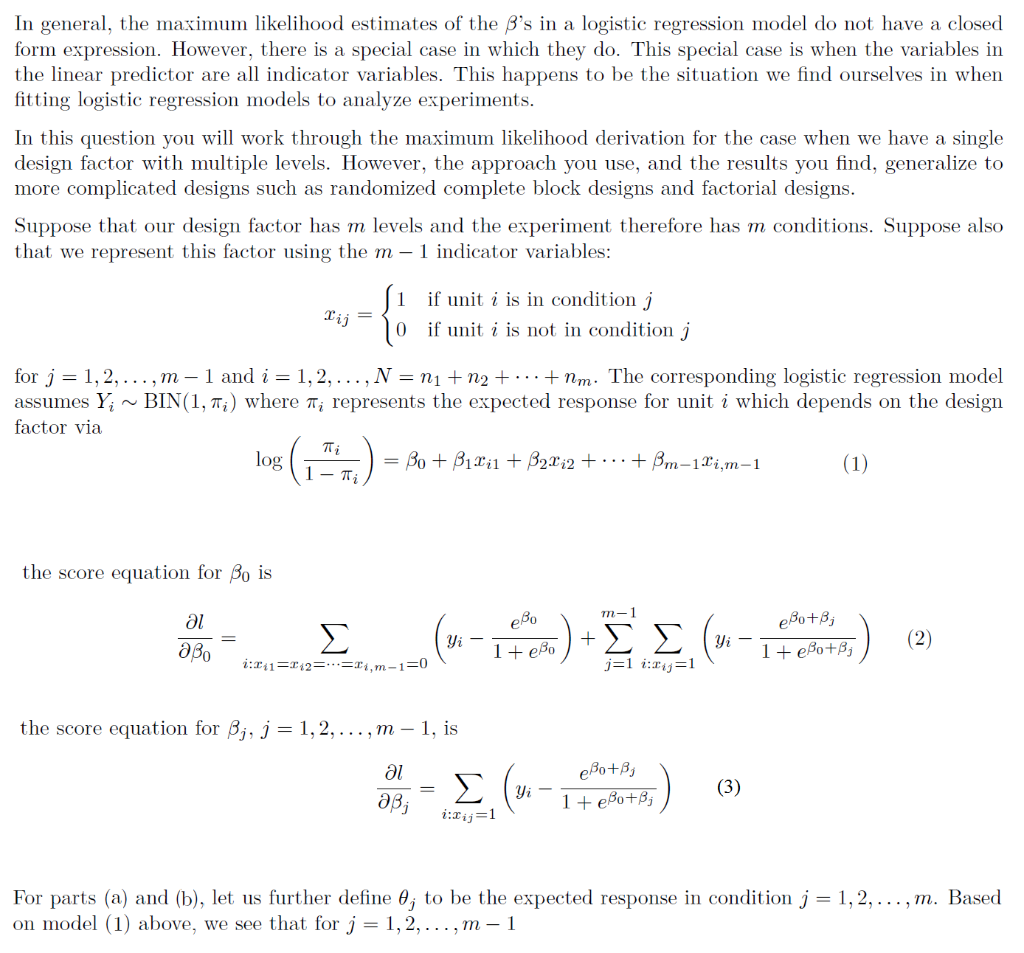 In General, The Maximum Likelihood Estimates Of The | Chegg.com