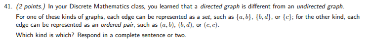 Solved 41. (2 points.) In your Discrete Mathematics class, | Chegg.com