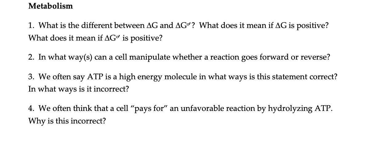 Solved 1. What is the different between ΔG and ΔGo′ ? What | Chegg.com