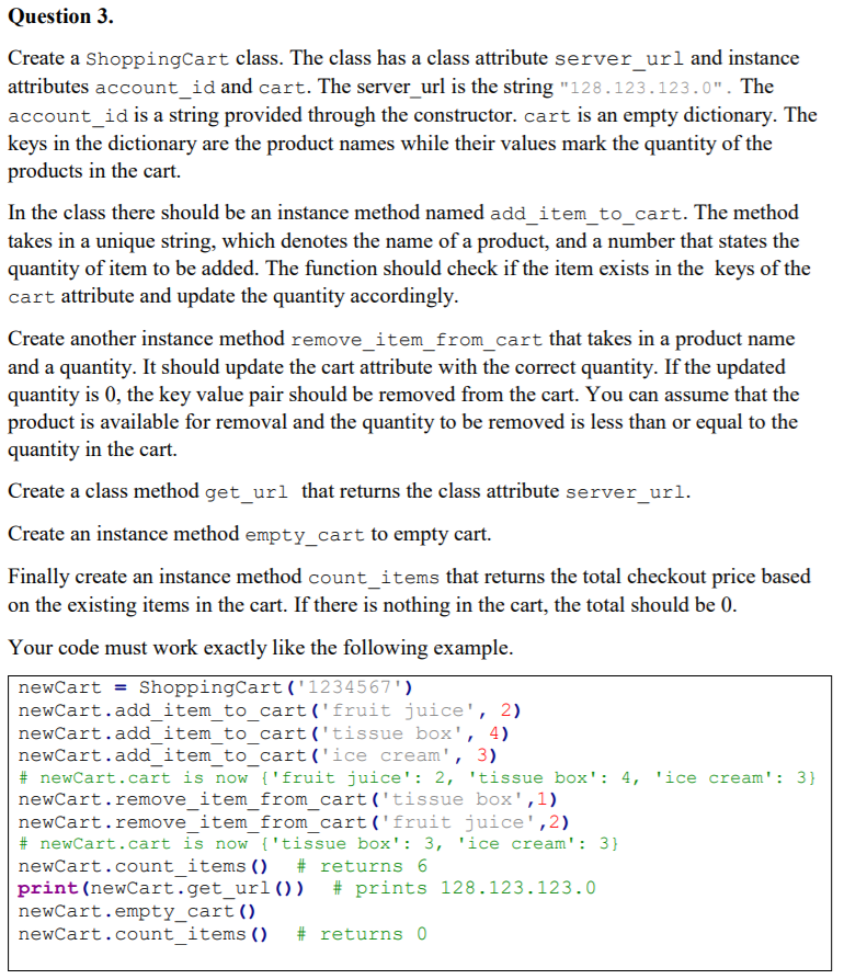 Solved Question 3. Create a ShoppingCart class. The class | Chegg.com