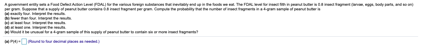 Solved A government entity sets a Food Defect Action Level | Chegg.com