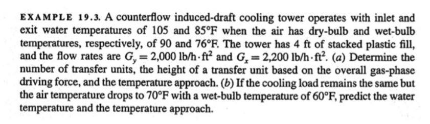 EXA M PLE 19.3. A counterflow induced-draft cooling | Chegg.com