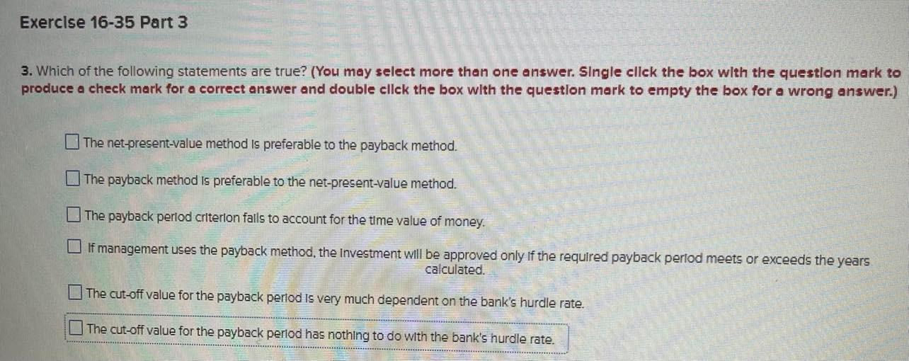 Solved Exercise 16-35 Payback Period; Even Cash Flows | Chegg.com