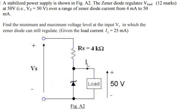 Solved A stabilized power supply is shown in Fig. A2. The | Chegg.com