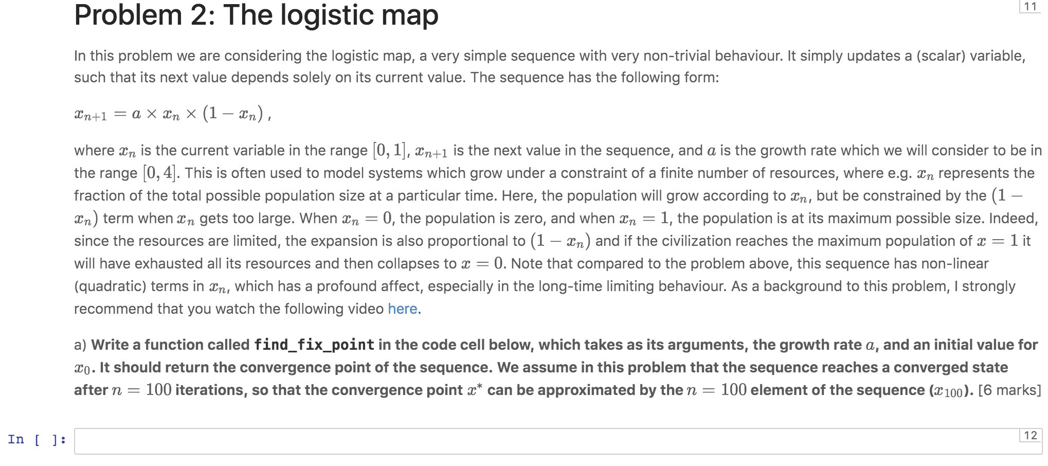 Solved Problem 2: The logistic map In this problem we are | Chegg.com