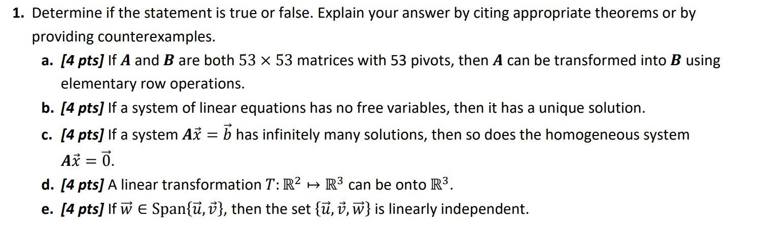 Solved 1. Determine if the statement is true or false. | Chegg.com