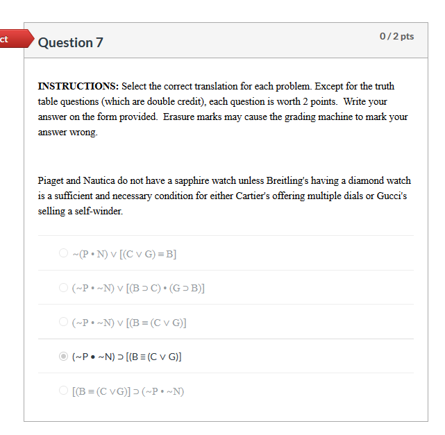 Question 7 0 2 pts INSTRUCTIONS Select the correct Chegg