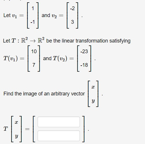 Solved Let v1= ⎡⎣⎢⎢ 1 ⎤⎦⎥⎥ -1 and v2= ⎡⎣⎢⎢ -2 ⎤⎦⎥⎥ 3 . Let | Chegg.com