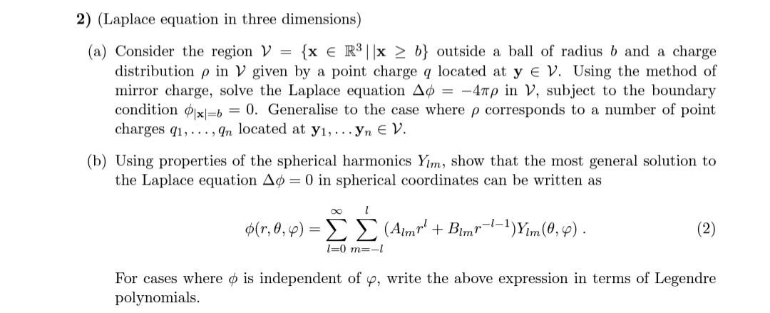 Solved a 2) (Laplace equation in three dimensions) (a) | Chegg.com